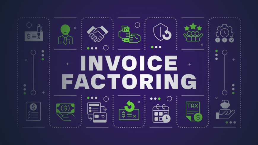 A Comprehensive Guide to Invoice Factoring for Small Businesses in 2025